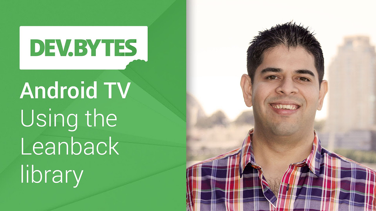 app android tv Update New Android TV: Using the Leanback library