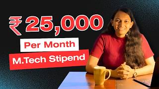 How I Get 25,000 Monthly Stipend During Mtech At Iisc