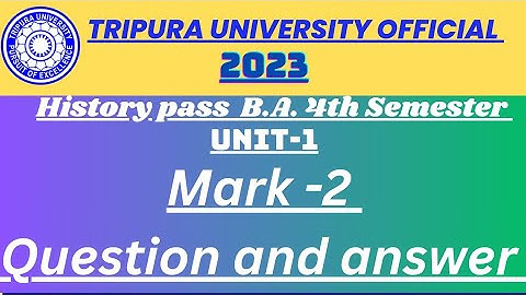 TDP 4th semester history general Mark-2 question answer 2023