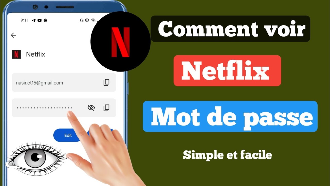 Comment voir le mot de passe du compte Netflix récupérer