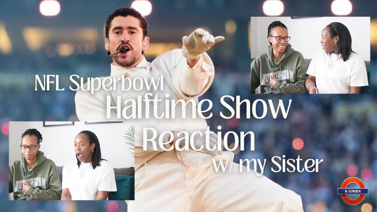 Bad Bunny's Apple Music Super Bowl Halftime Show REACTION w/ my Sister
