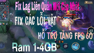 Hướng Dẫn Cách Cài Fix Lag Liên Quân Mới Nhất -  Siêu Nhẹ Hỗ Trợ Tăng FPS Cho Mọi Loại Máy