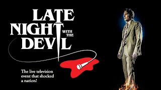 Late Night with the Devil (2023) | trailer