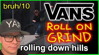 VANS mixed HILLS, BIRDS, AND OLLIES (nothing else)