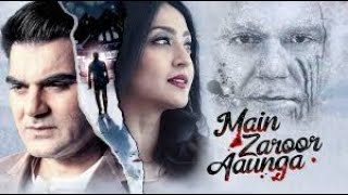 Main Zaroor Aaunga | Arbaaz Khan, Aindrita Ray ,Vikas Verma | Full Horror Movie HD