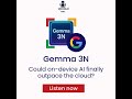 Google just dropped Gemma 3N
