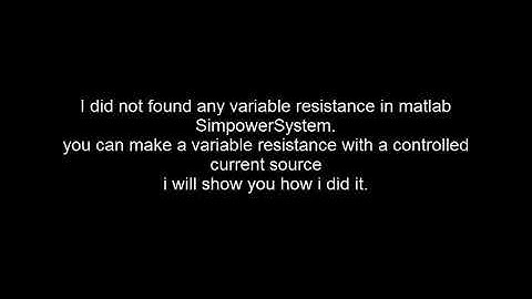Variable resistance in SimpowerSystem