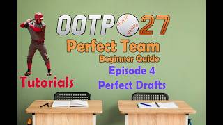 OOTP 27 Perfect Team Beginner Guide Episode 4. Baseball Eras and Perfect Drafts. Semi Final Finish!