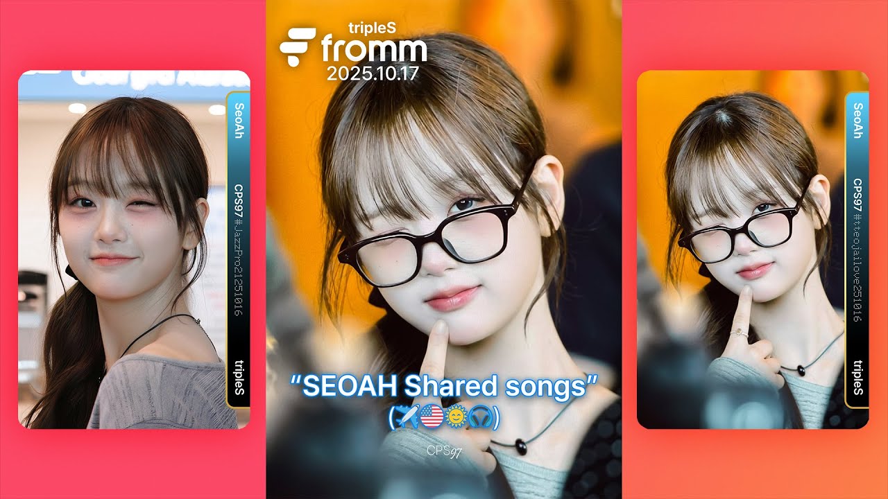 🎧25.10.17 | SeoAh Shared songs on Fromm App 💌 [KR/EN/TH] - YouTube