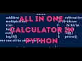 All in one calculator in python..