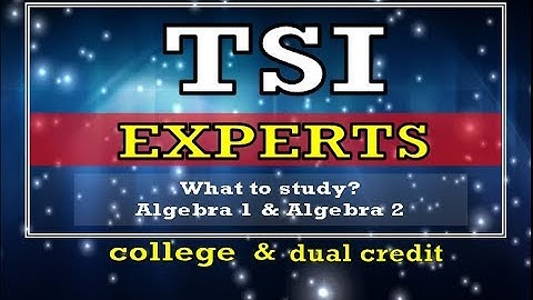 TSI: What to study?