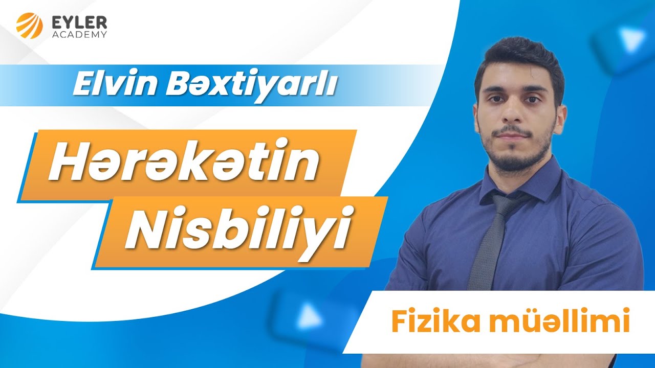 ✅❗️👉🏻 Hərəkətin Nisbiliyi / Elvin Bəxtiyarlı