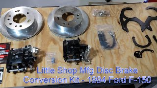 Little Shop Mfg Disc Brake Conversion for 1994 Ford F150  Installation Tips & Initial Impressions