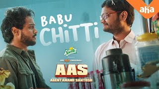 Babu Chitti | Agent Anand Santosh | Shanmukh Jaswanth, Prithvi Jhakaas | Infinitum | Arun Pawar
