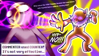 The Defense of Hypno, Part 2: COMMENTER used COUNTER! It's not very effective...