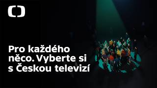 Nejsme stejní | ČT je tu, aby si každý mohl vybrat to svoje