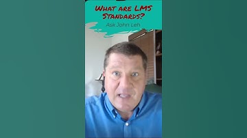 What are LMS Standards? Ask John Leh! Learn more at TalentedLearning.com #shorts