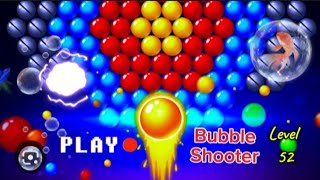 Bubble Shooter GamePlay Level 52 | Shoot Bubble Android.