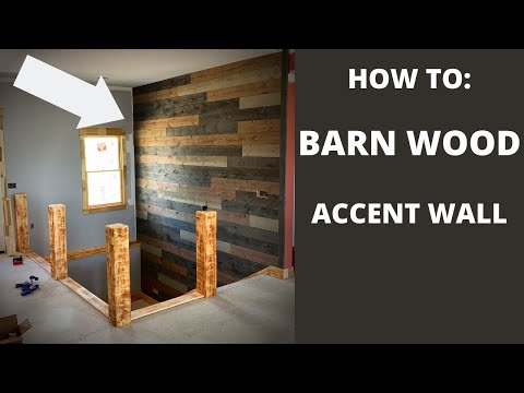 Video: Rustic Barn Wood Accent Wall Installation: HOW TO INSTALL