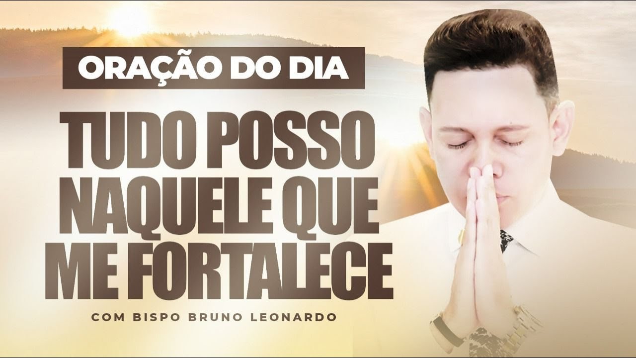 Bispo Bruno Leonardo - A oração tem poder 🙏🏻