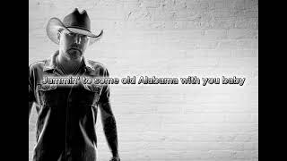 Jason Aldean - Burnin' It Down Lyrics