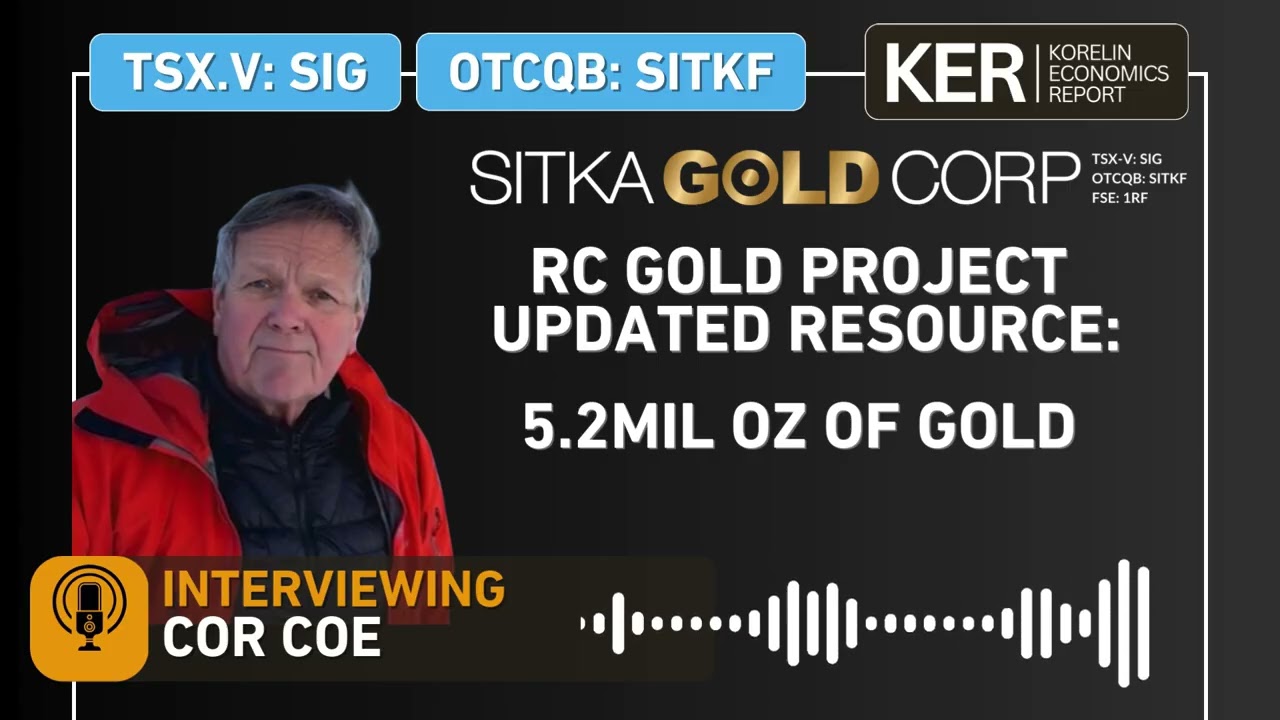 Sitka Gold - RC Gold Project Updated Resource: 5.2Mil Oz, Rhosgobel Deposit Contributes 2.25Mil Oz