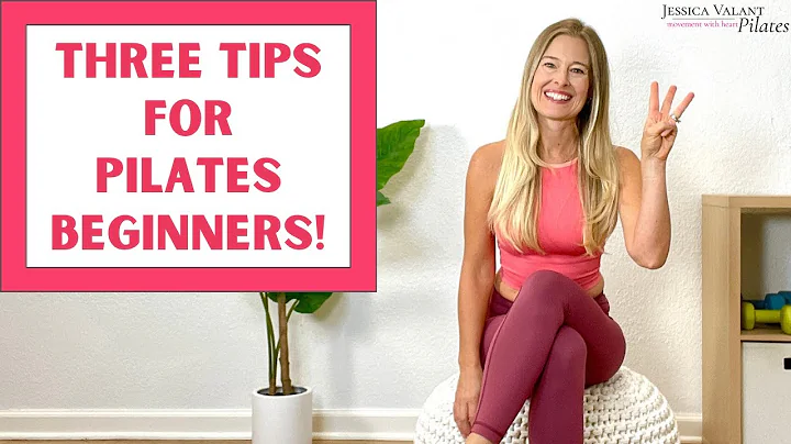 Three Tips for Pilates Beginners!