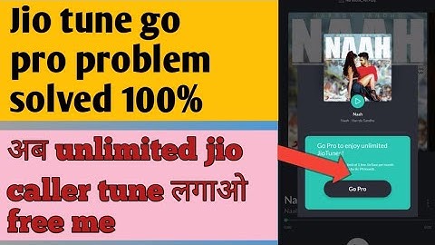 Jio Saavn go pro problem solved।।set jio tune without any problem।।100% working trick