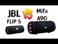 JBL Flip 5 vs MiFa A90 Bluetooth Speaker