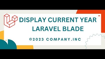 How do you display current year in Laravel Blade