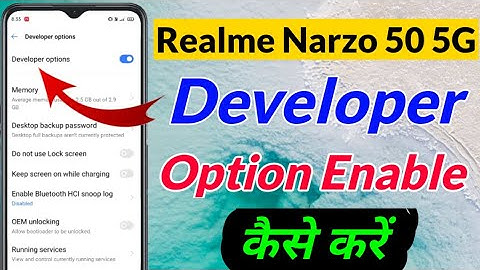 Realme Narzo 50 5G me developer option kaise enable kare | Realme Narzo 50 5g developer options
