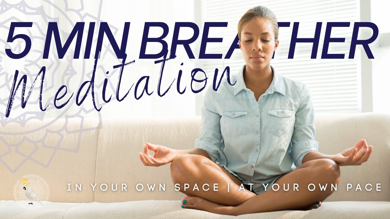 5 min Guided Meditation | Take a five min breather Meditation on the ...