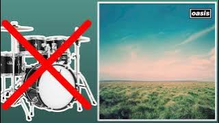 Whatever - Oasis | No Drums (Drumless)