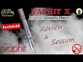 Vaphit x 2024 review  session vaporisateur vaphit  vqh  tutoriel vaporisation