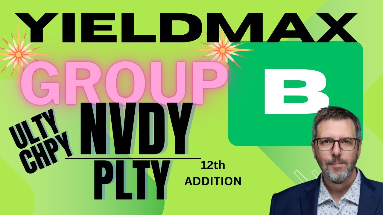 🚨 YieldMax Group B Distribution Announcement! Payouts for PLTY, NVDY, ULTY!🚨#NVDY #ulty #plty #chpy