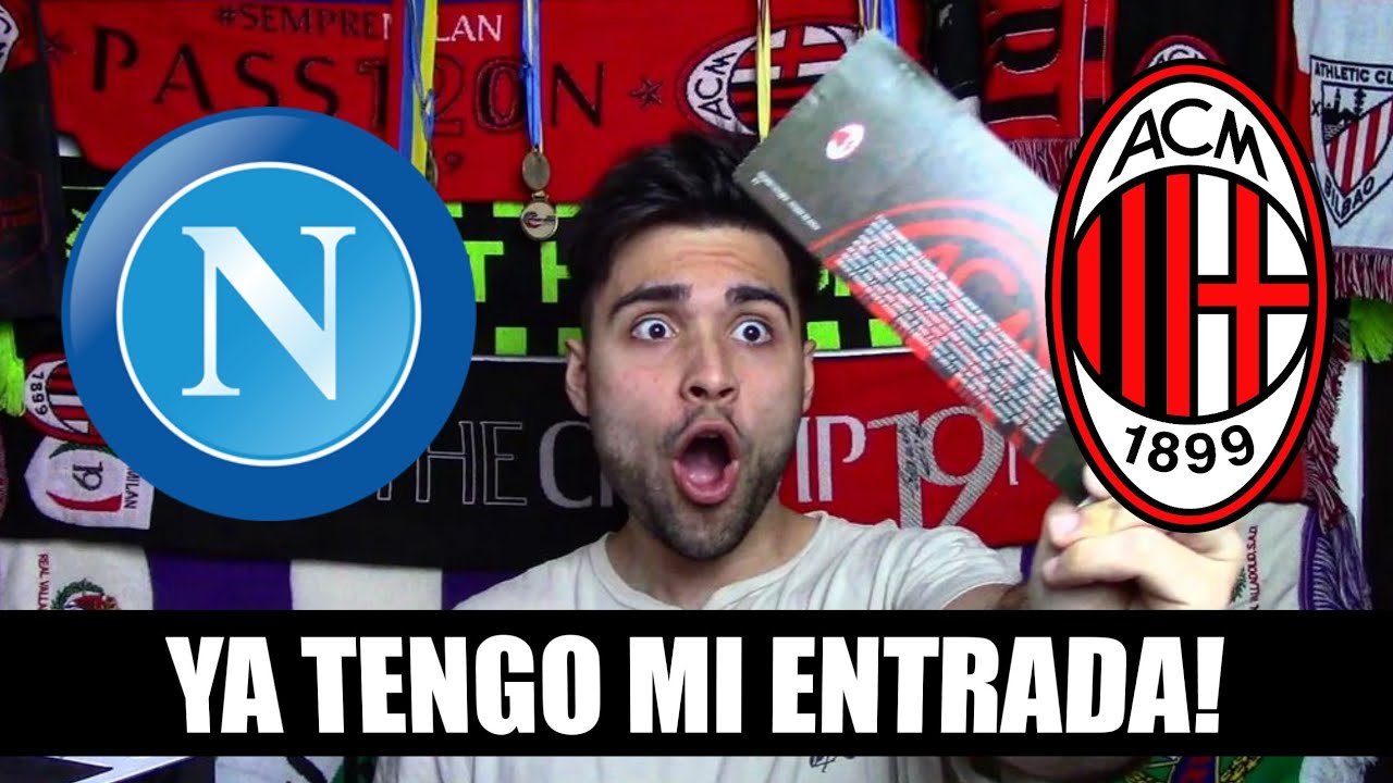 YA TENGO ENTRADA PARA EL MILAN