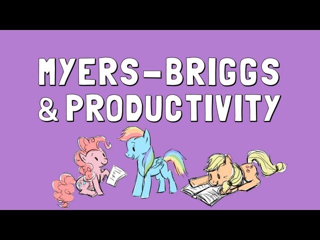 Myers-Briggs And Productivity - Youtube