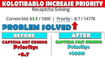 How To increase Priority Kolotibablo | kolotibablo fast recaptcha