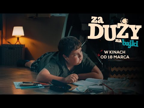 ZA DUŻY NA BAJKI | teaser