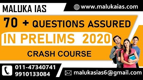 CRASH COURSE- PRELIMS 2020-  1st CLASS-  MALUKA IAS