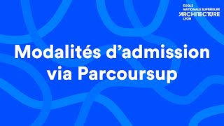 Modalités Dadmission Via Parcoursup