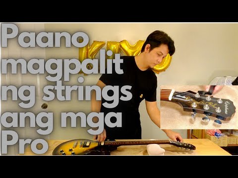 Video: Paano Baguhin Ang Mga String