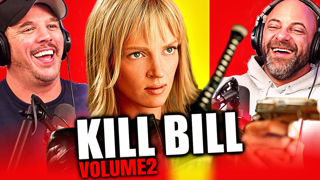 KILL BILL VOLUME 2 (2004)| Movie REACTION! | First Time Watch!