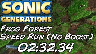 Sonic Generations (2K HD) Frog Forest Speed Run (No Boost)