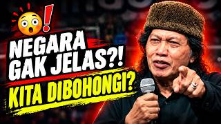 'NEGARA GAK JELAS?!' Cak Nun Bongkar Alasan Kita Dibohongi Terus! #caknun
