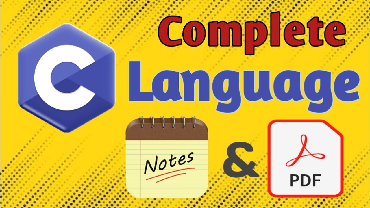 Complete C Language Notes | C language notes and pdf for beginners | C ...