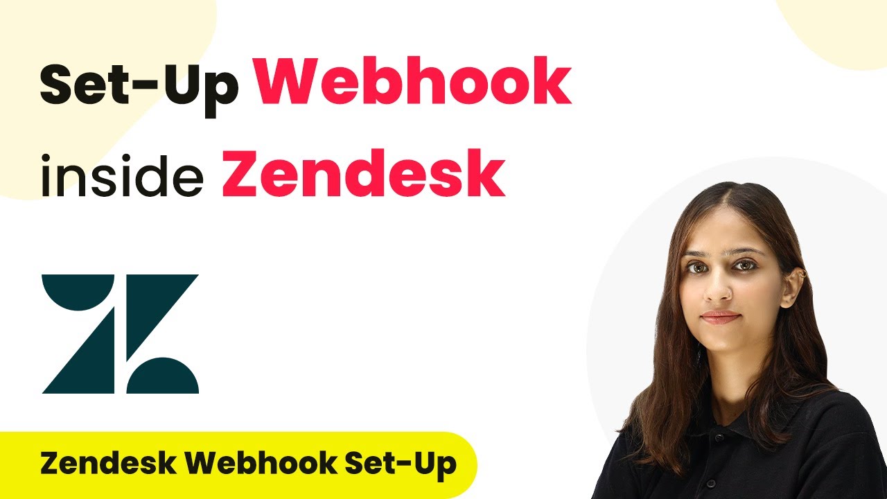 How to Set-Up Webhook Inside Zendesk?