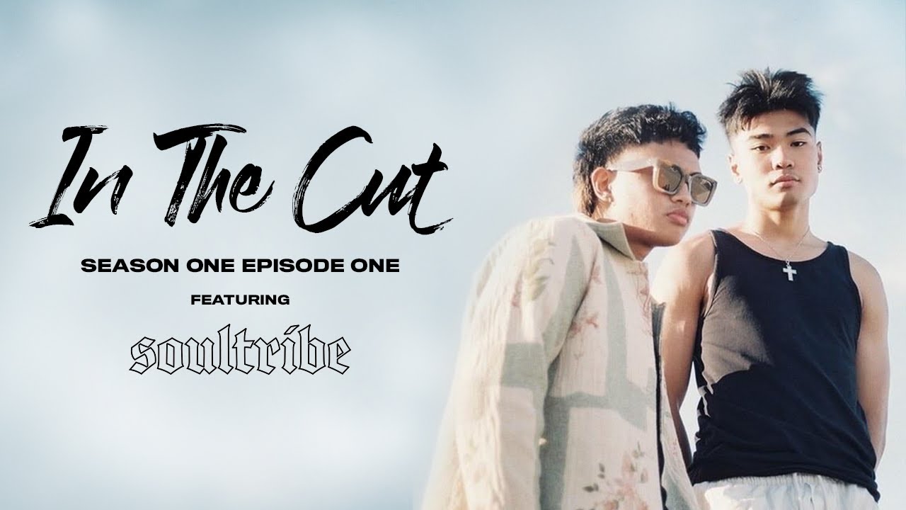 In The Cut Season One Episode One | featuring SOULTRIBE