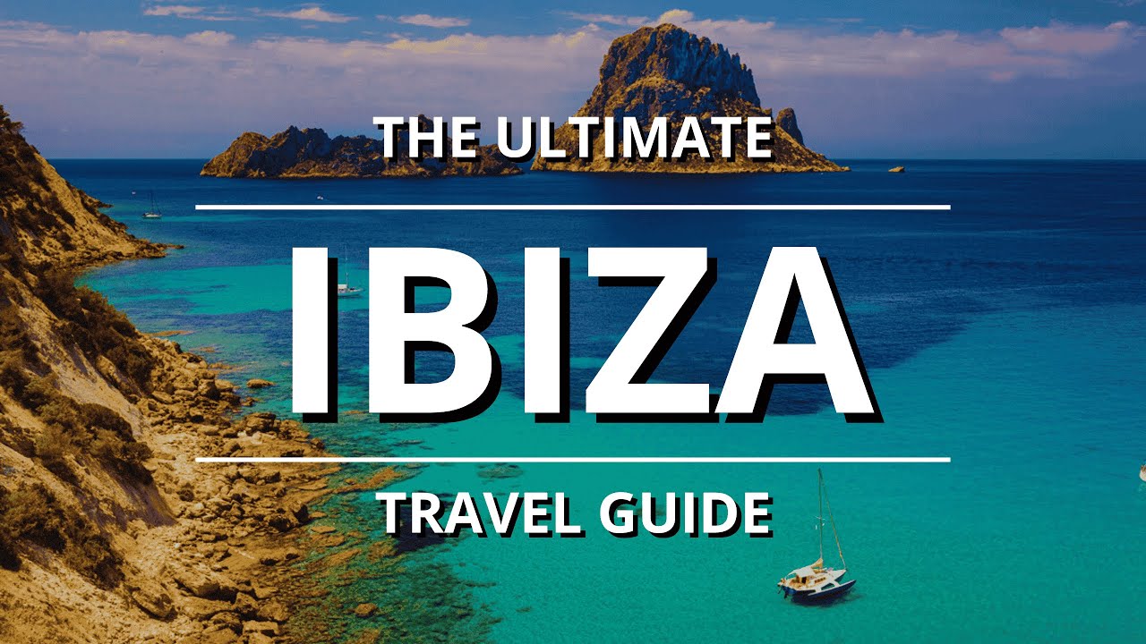 Ultimate IBIZA Travel Guide 2025 | Best Places & Things to Do!