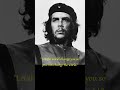 best quotes by Che Guevara part 2 #motivation #quotes #foryou #usa #lifelessons #inspiration